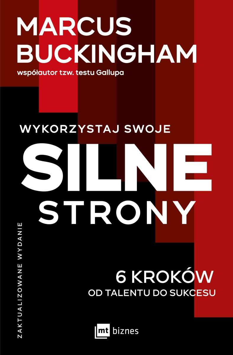 Okładka książki Marcusa Buckinghama Wykorzystaj swoje silne strony